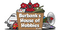 Burbank's House of Hobbies