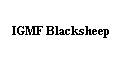 IGMF Blacksheep